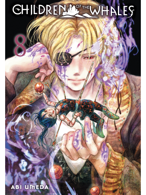 Title details for Children of the Whales, Volume 8 by Abi Umeda - Available